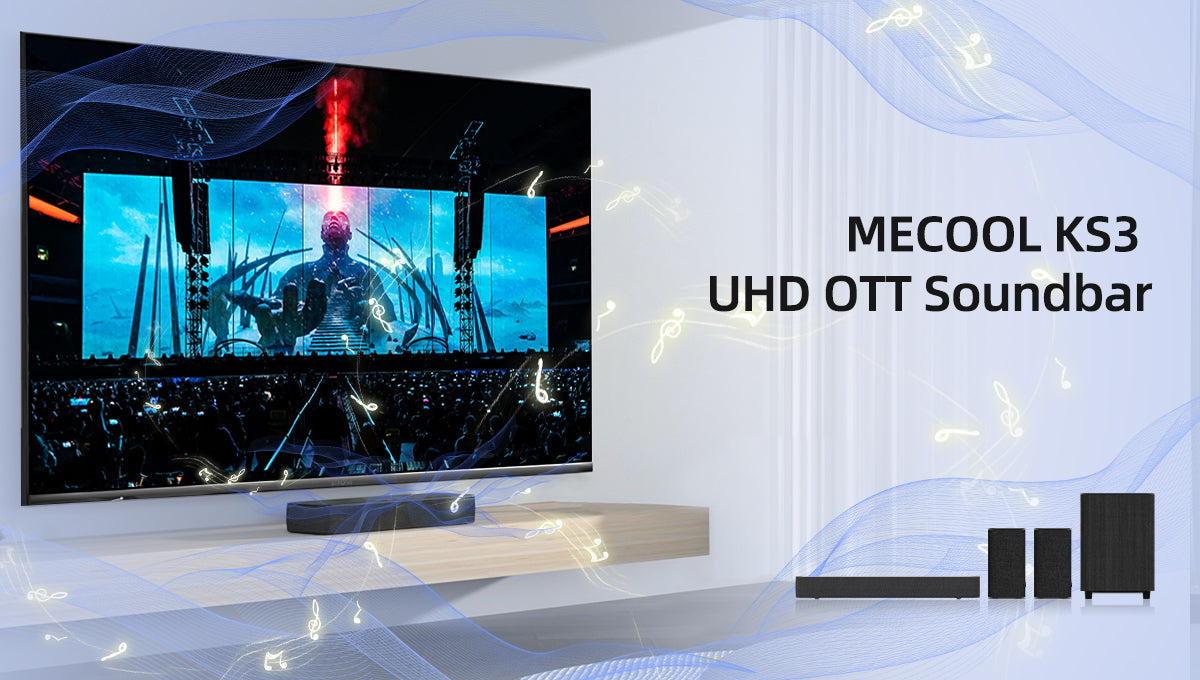 MECOOL Introduces KS3 UHD OTT Soundbar: Improve Your TV Audio and 4K Streaming, All in One