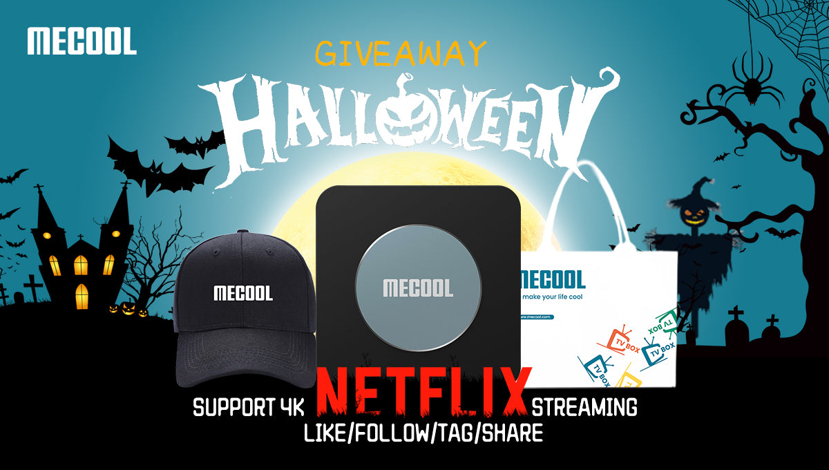 Join the Spooktacular Halloween Giveaway on MECOOL INS/Facebook/Twitter!