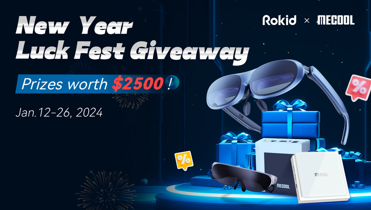 Enter the New Year Luck Fest Giveaway: Win MECOOL & Rokid Prizes Worth $2500!