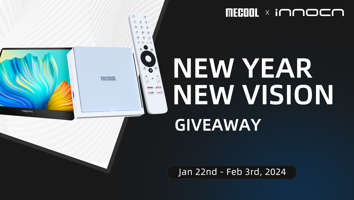 MECOOL x INNOCN NEW YEAR NEW VISION GIVEAWAY